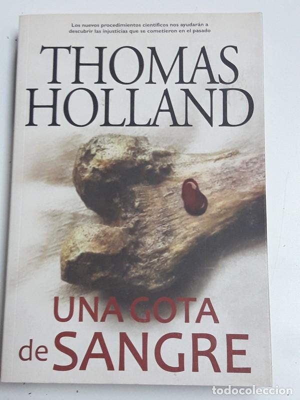 Libros: Una gota de sangre - Thomas Holland - Foto 1