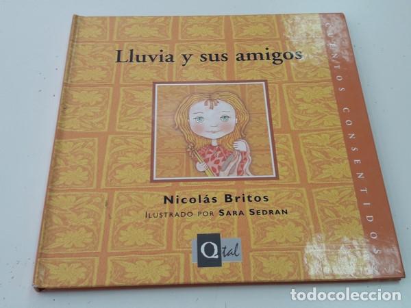 Libros: Lluvia y sus amigos - Nicol&aacute;s Britos - Foto 1