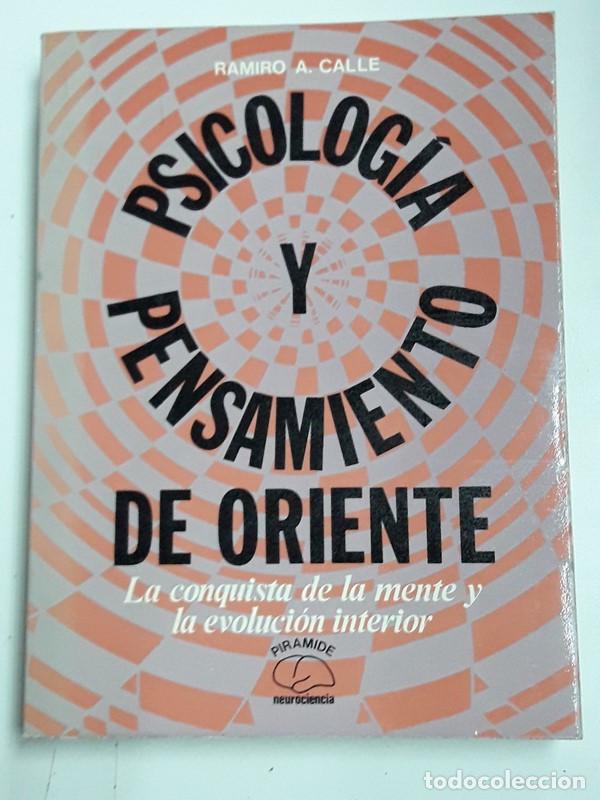 Libros: Psicolog&iacute;a y Pensamiento de Oriente - Ramiro A. Calle - Foto 1