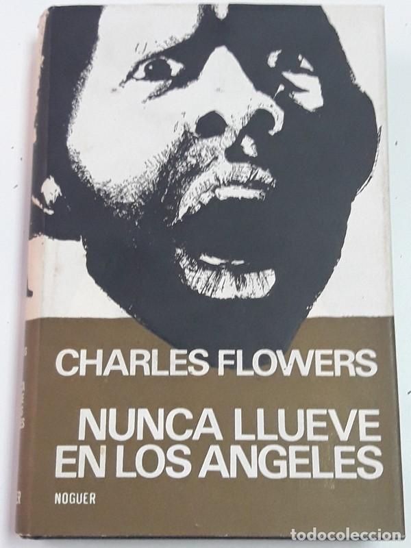 Libros: Nunca llueve en los &Aacute;ngeles - Charles Flowers - Foto 1