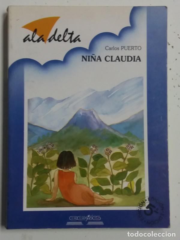 Libros: Ni&ntilde;a Claudia - Carlos Puerto - Foto 1