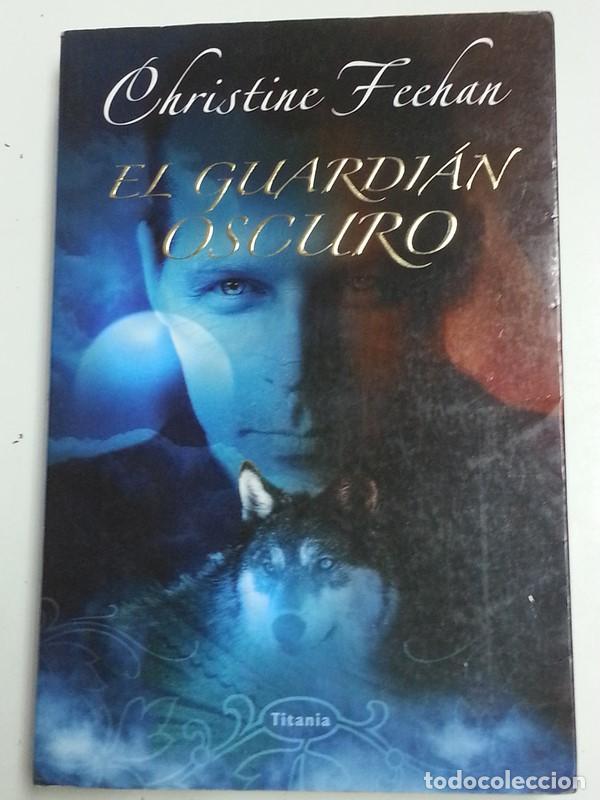 Libros: El guardi&aacute;n oscuro - Christine Feehan - Foto 1