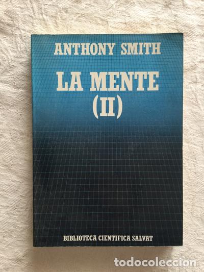 Libros: La mente (II) - Anthony Smith - Foto 1