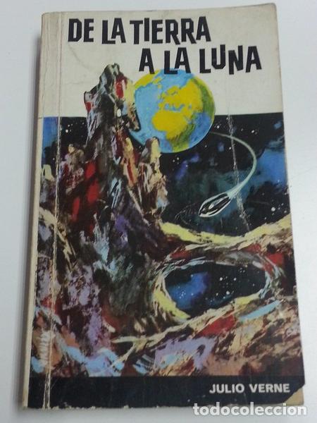 Libros: De la Tierra a la Luna - Julio Verne - Foto 1