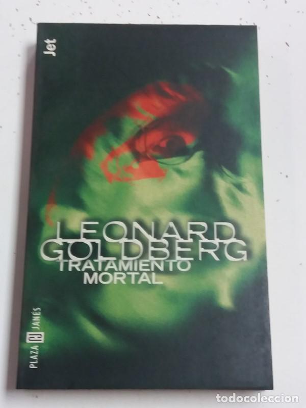Libros: Tratamiento Mortal - Leonard Goldberg - Foto 1
