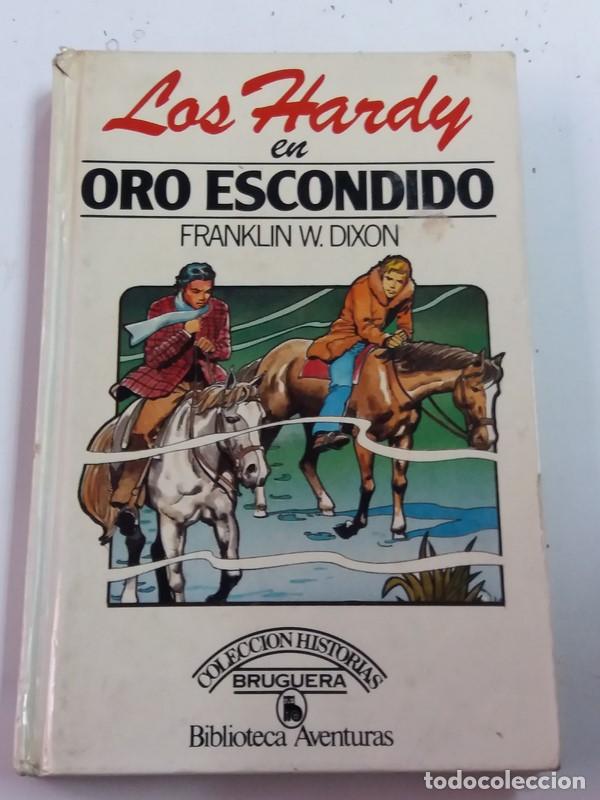 Libros: Los Hardy en oro Escondido - Franklin W. Dixon - Foto 1
