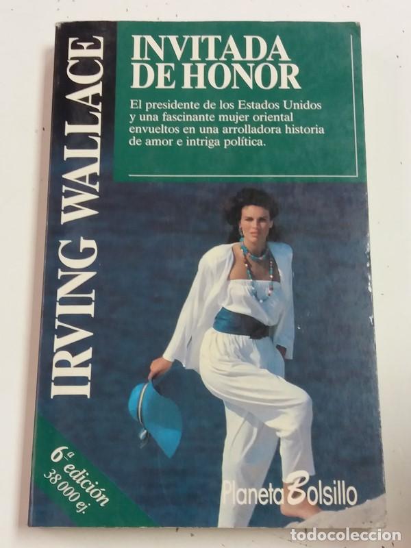 Libros: Invitada de Honor - Irving Wallace - Foto 1