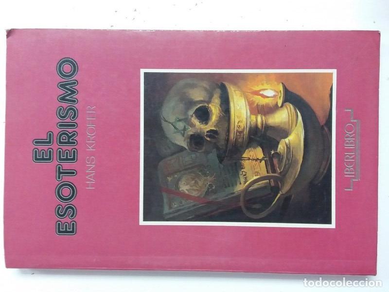 Libros: El Esoterismo - Hans Krofer - Foto 1