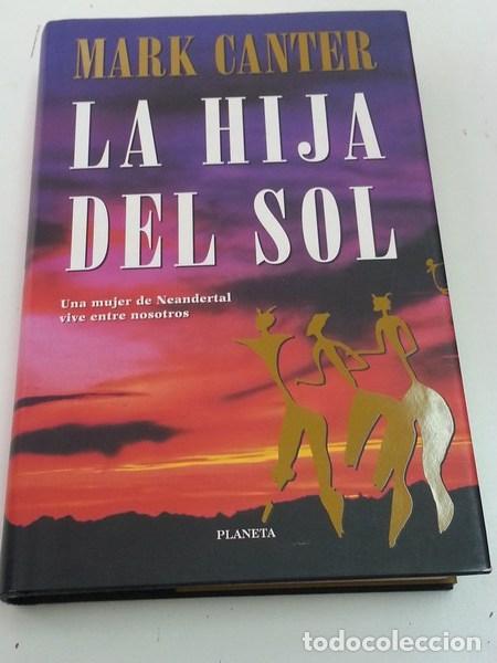 Libros: La Hija del Sol - Mark Canter - Foto 1