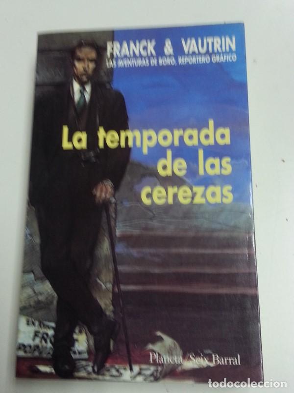 Libros: La temporada de las Cerezas - Franck Y Vautrin - Foto 1