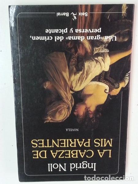 Libros: La cabeza de mis parientes - Ingrid Noll - Foto 1