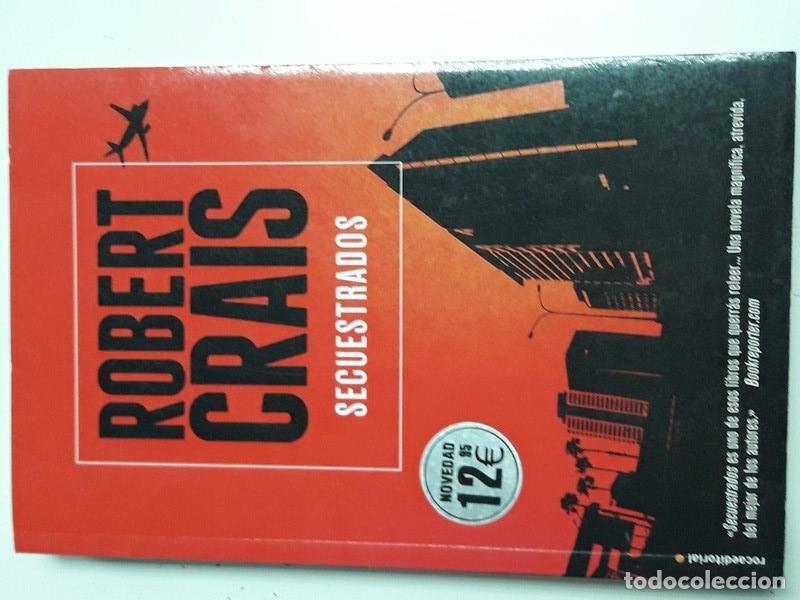 Libros: Secuestrados - Robert Crais - Foto 1
