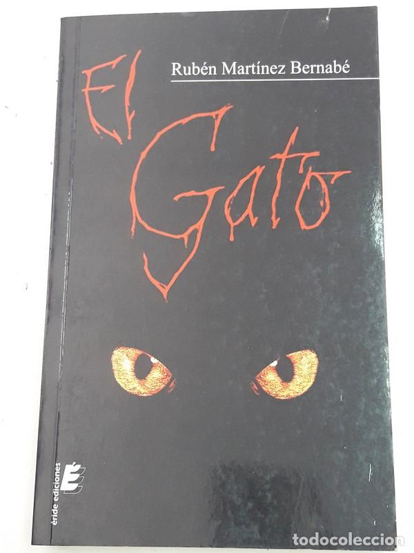 Libros: El Gato - Rub&eacute;n Mart&iacute;nez Bernab&eacute; - Foto 1