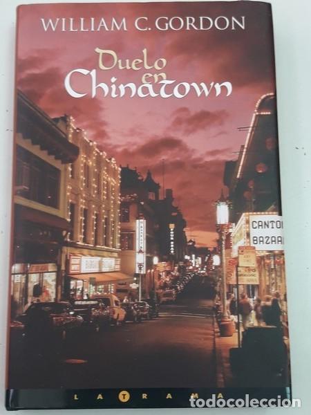 Libros: Duelo en Chinatown - William C. Gordon - Foto 1