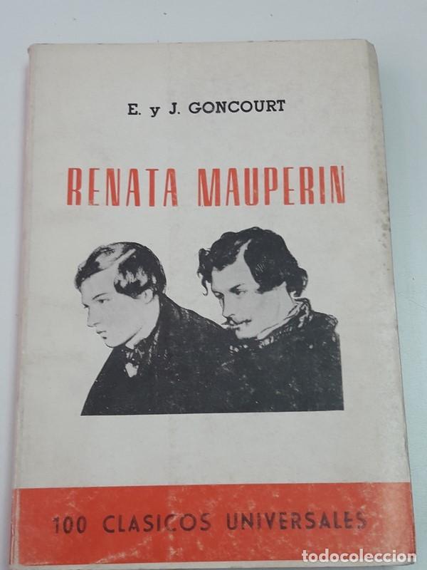Libros: Renata Mauperin - E. y j. Goncourt - Foto 1