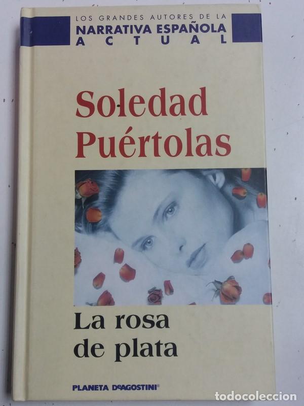 Libros: La Rosa de plata - Soledad Pu&eacute;rtolas - Foto 1