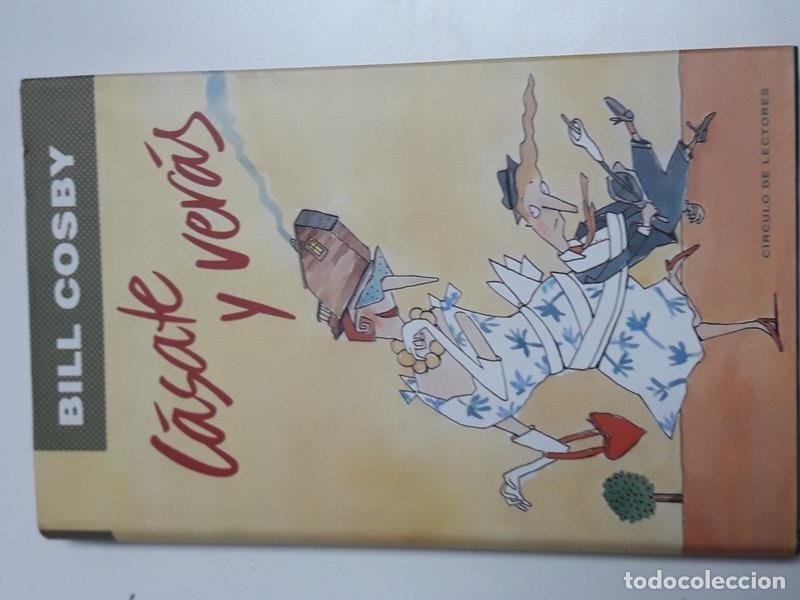 Libros: C&aacute;sate y ver&aacute;s - Bill Cosby - Foto 1