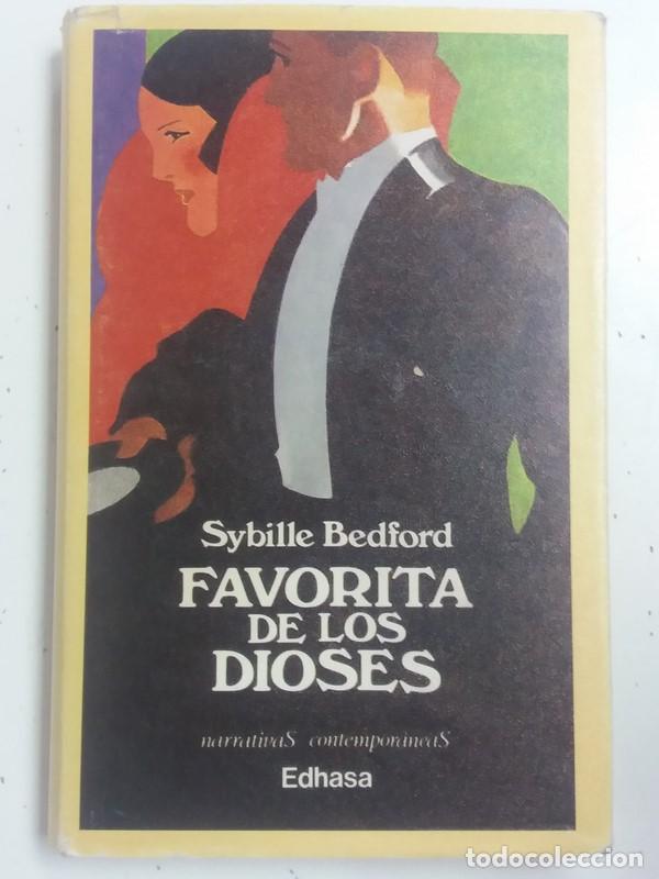 Libros: Favorita de los Dioses - Sybille Bedford - Foto 1