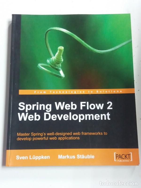 Libros: Spring web flow 2 web Development - Sven L&uuml;ppken. Markus St&auml;uble - Foto 1