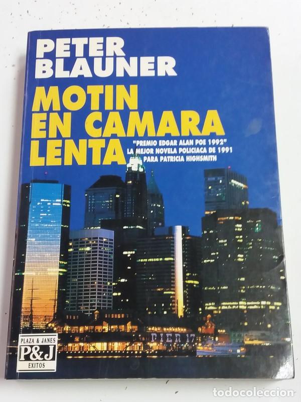 Libros: Motin en camara lenta - Peter Blauner - Foto 1