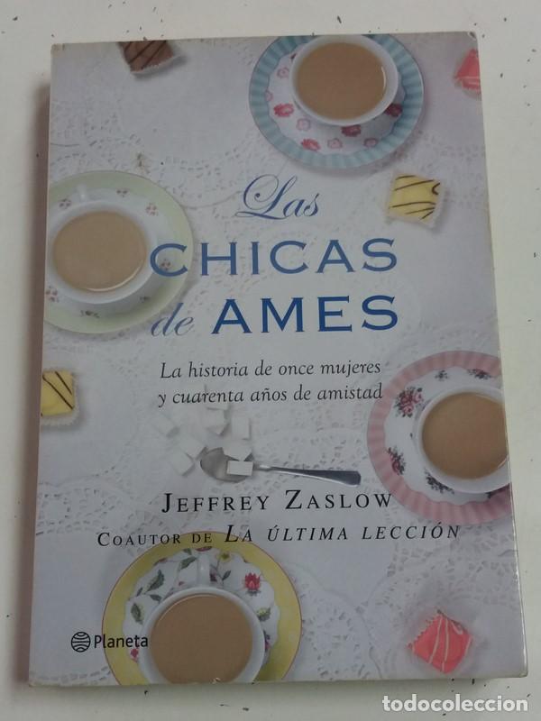 Libros: Las Chicas de Ames - Jeffrey Zaslow - Foto 1