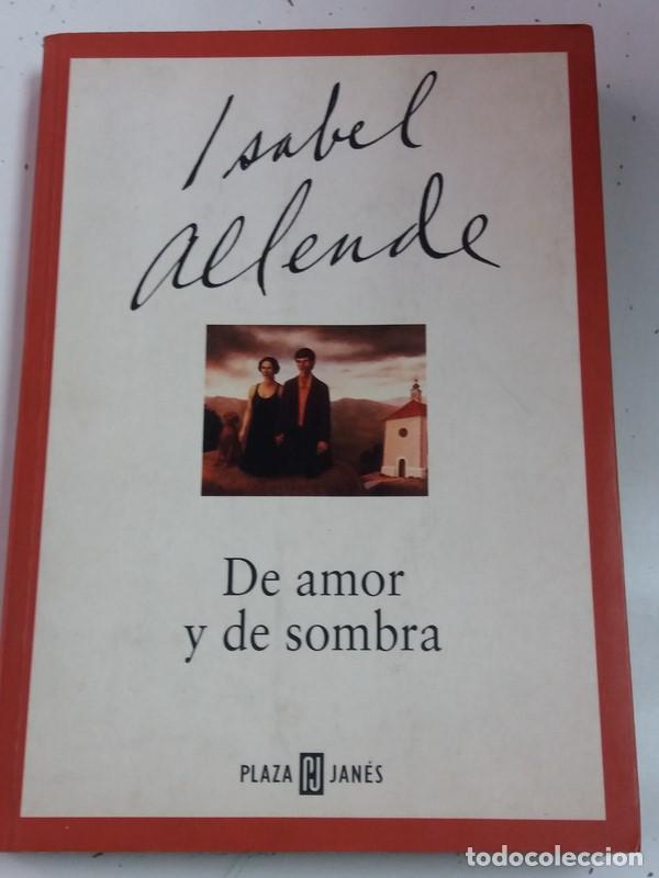 Libros: De Amor y de sombra - Isabel Allende - Foto 1