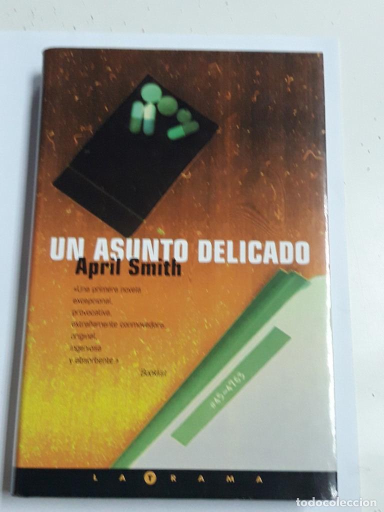 Libros: Un Asunto delicado - April Smith - Foto 1