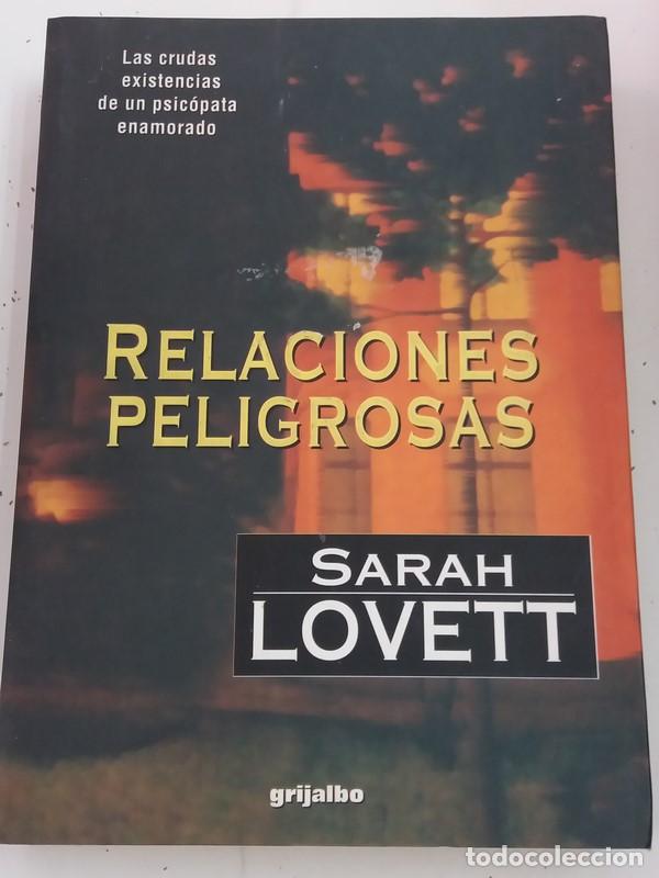 Libros: Relaciones Peligrosas - Sarah Lovett - Foto 1