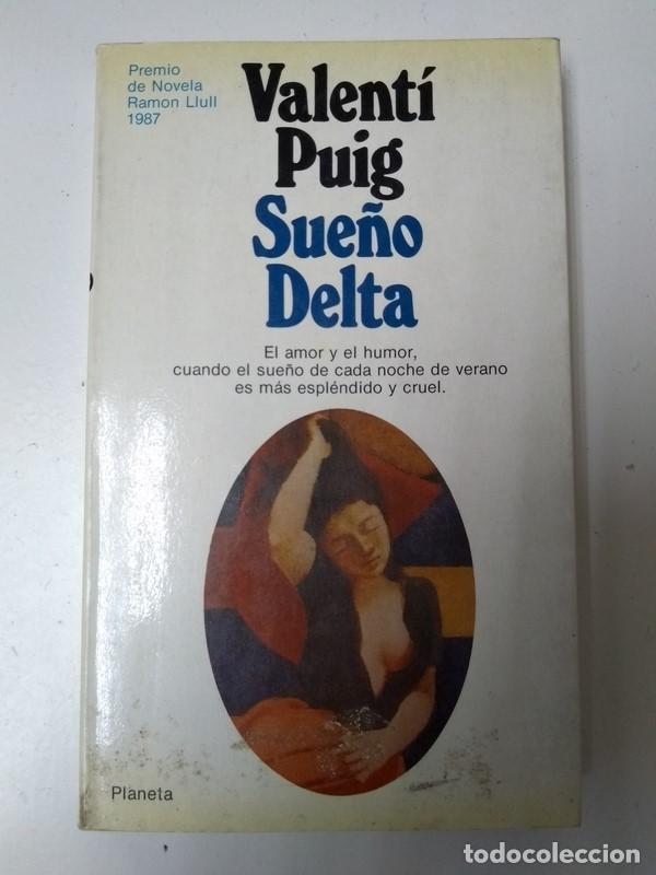Libros: Sue&ntilde;o Delta - Valenti Puig - Foto 1