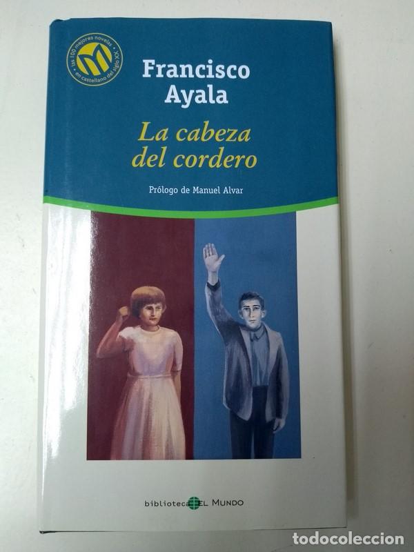Libros: La cabeza del cordero - Francisco Ayala - Foto 1