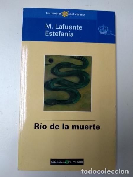 Libros: Rio de la muerte - M. Lafuente Estefania - Foto 1