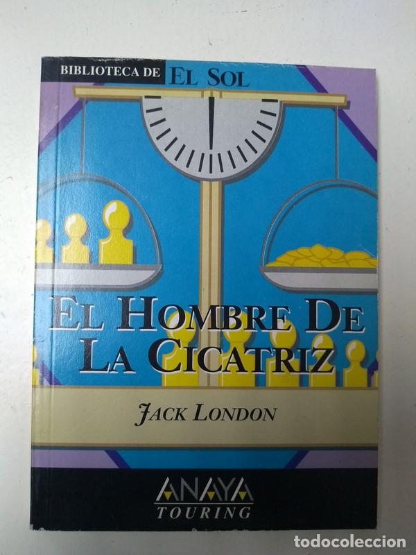 Libros: El hombre de la cicatriz - Jack London - Foto 1