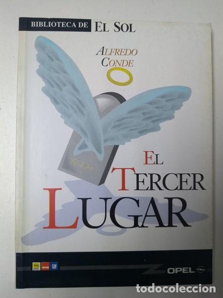 Libros: El tercer lugar - Alfredo Conde - Foto 1