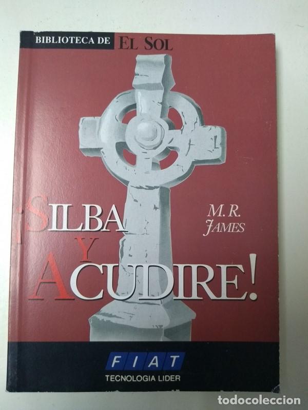 Libros: &iexcl;Silba y acudire! - M. R. James - Foto 1