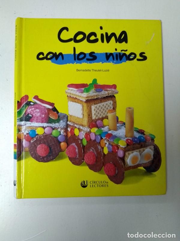 Libros: Cocina con los ni&ntilde;os - Bernadette Theulet &ndash; Luzie - Foto 1