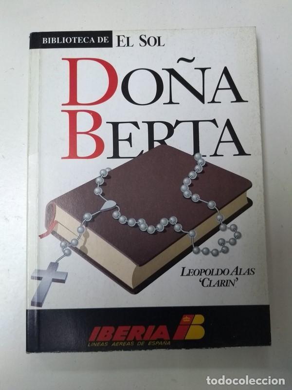 Libros: Do&ntilde;a Berta - Leopoldo Alas &ldquo;Clarin&rdquo; - Foto 1