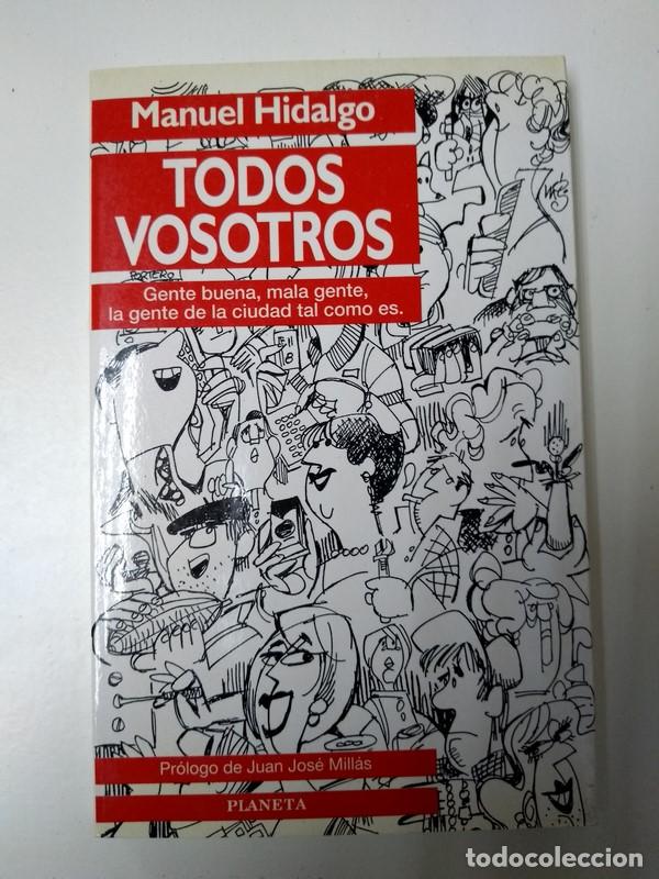 Libros: Todos vosotros - Manuel Hidalgo - Foto 1