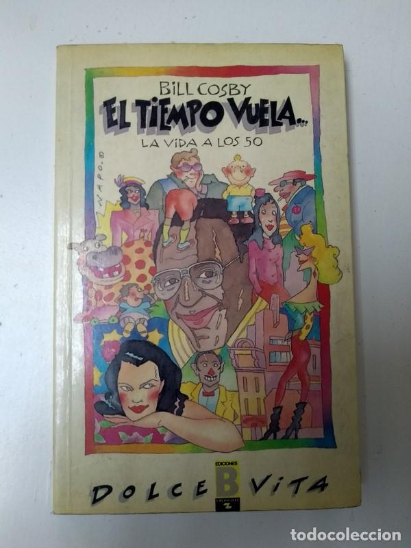 Libros: El tiempo vuela - Bill Cosby - Foto 1