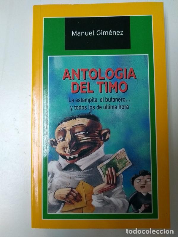 Libros: Antologia del timo - Manuel Gimenez - Foto 1