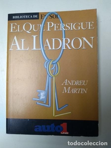 Libros: El que persigue al ladron - Andreu Martin - Foto 1