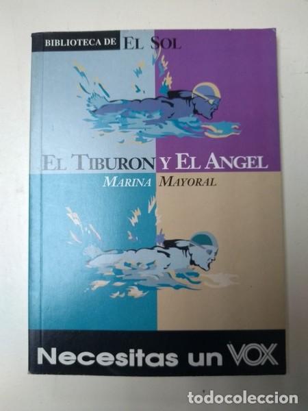 Libros: El Tiburon y el Angel - Marina Mayoral - Foto 1