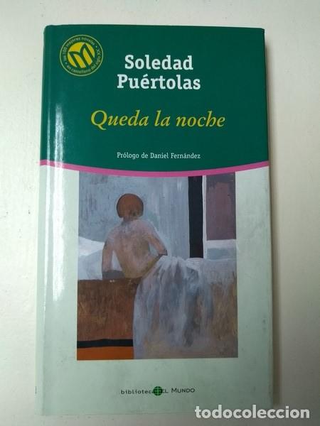 Libros: Queda la noche - Soledad Puertolas - Foto 1