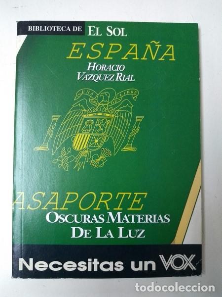 Libros: Oscuras materias de la luz - Horacio Vazquez Rial - Foto 1