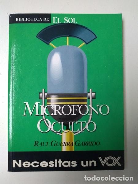 Libros: Microfono oculto - Raul Guerra Garrido - Foto 1
