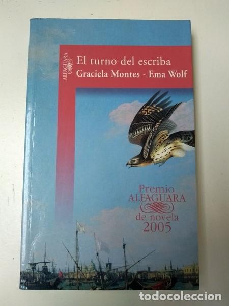 Libros: El turno del escriba - Graciela Montes. Ema Wolf - Foto 1