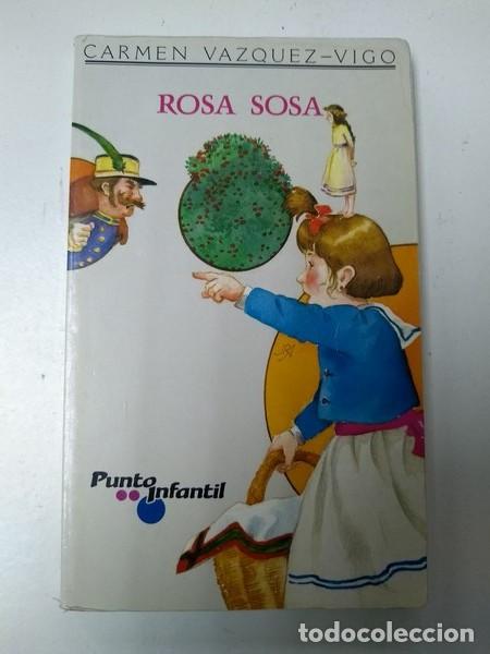 Libros: Rosa sosa - Carmen Vazquez &ndash; Vigo - Foto 1