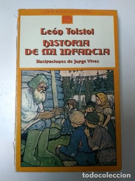 Libros: Historia de mi infancia - Leon Tolstoi - Foto 1