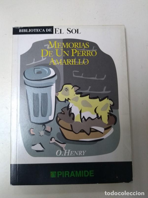 Libros: Memorias de un perro amarillo - O. Henry - Foto 1