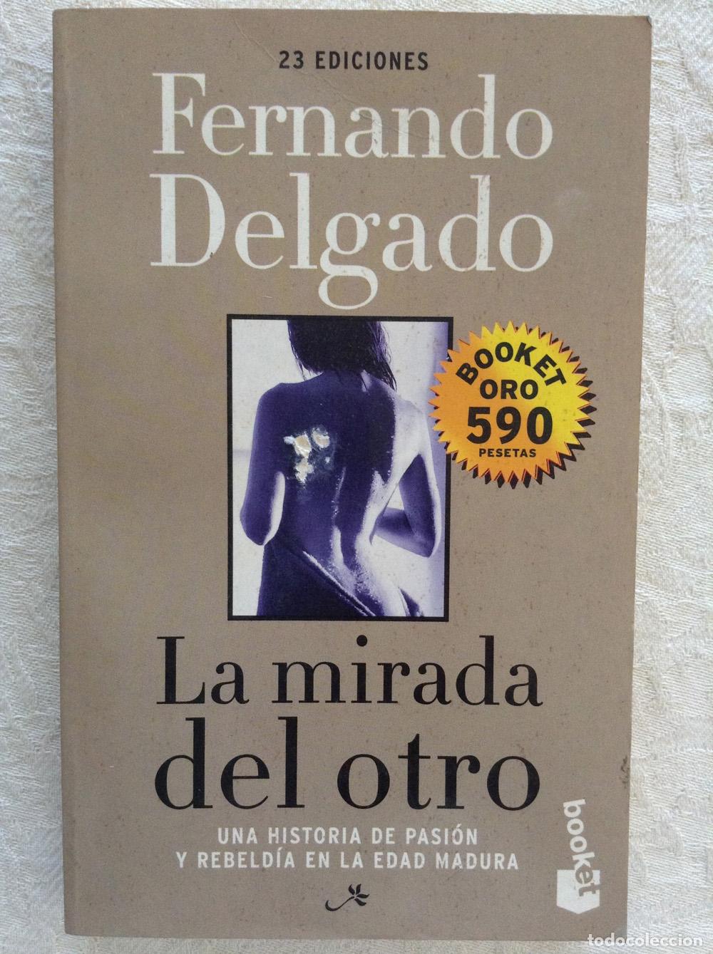 Libros: La mirada del otro - Fernando Delgado - Foto 1