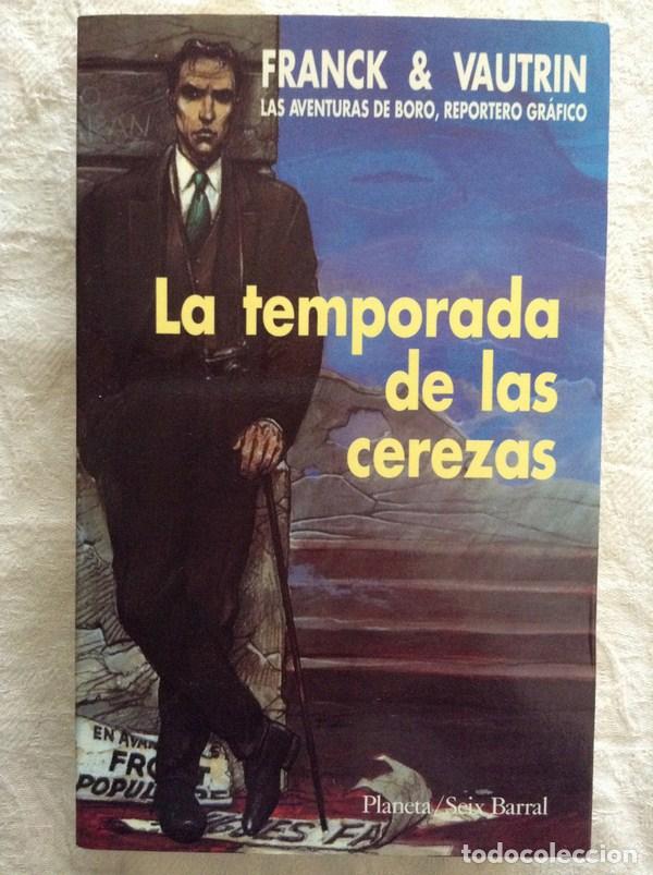 Libros: La temporada de las cerezas - Franck & Vautrin - Foto 1